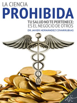 cover image of La ciencia prohibida